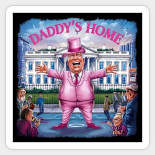 Trump Pink Daddys Home 2024 Sticker